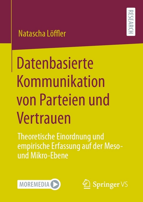 Datenbasierte Kommunikation von Parteien und Vertrauen -  Natascha Löffler