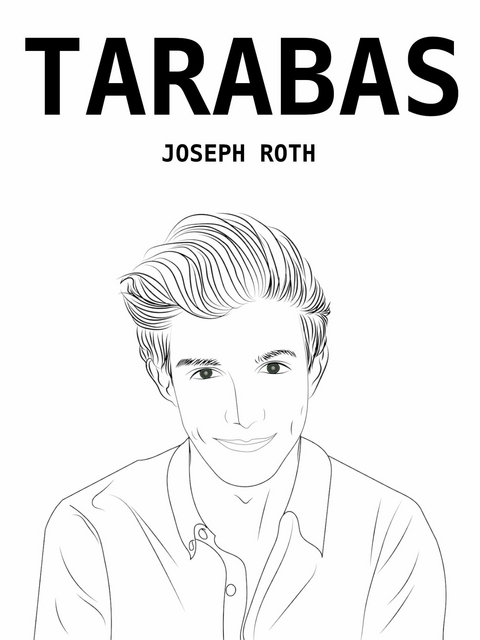 Tarabas - Joseph Roth