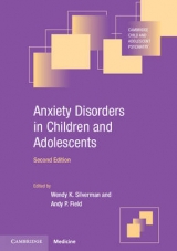 Anxiety Disorders in Children and Adolescents - Silverman, Wendy K.; Field, Andy P.