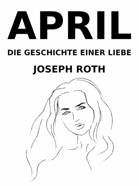 April - Joseph Roth