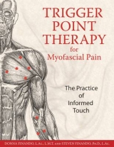 Trigger Point Therapy for Myofascial Pain - Donna Finando, Steven Finando