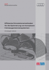 Effiziente Simulationsmethoden für die Optimierung von komplexen Fahrzeugantennensystemen - Christoph Ullrich