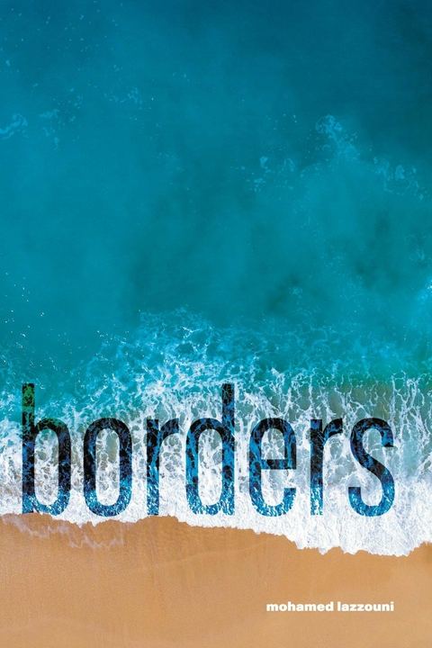 borders -  mohamed lazzouni