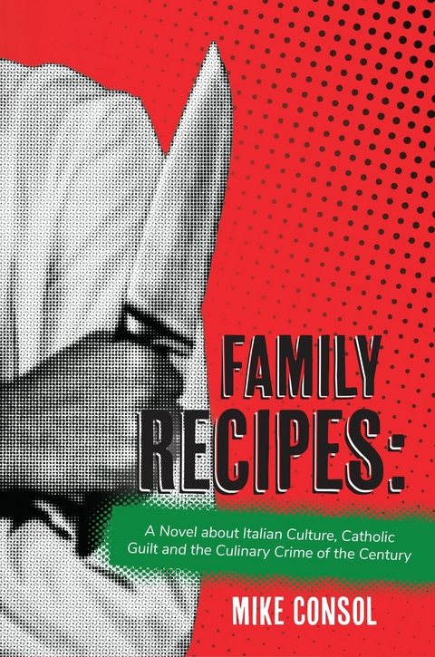 Family Recipes -  Mike Consol