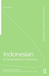 Indonesian: A Comprehensive Grammar - Sneddon, James Neil; Adelaar, K Alexander; Djenar, Dwi; Ewing, Michael