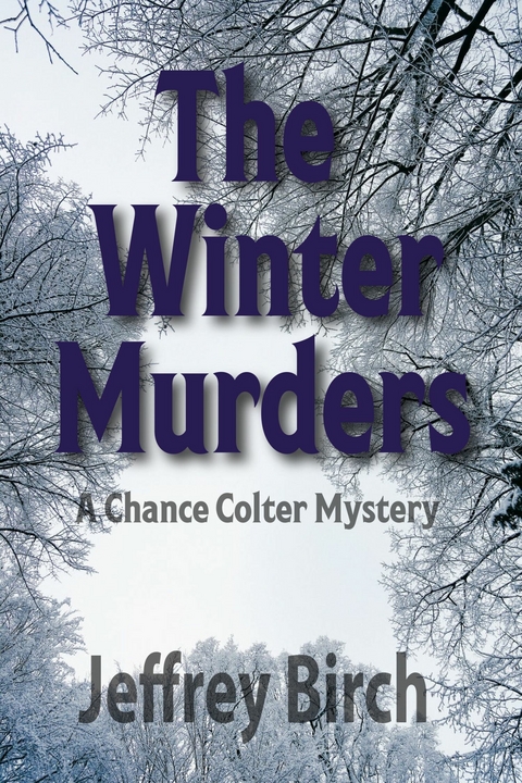 Winter Murders -  Jeffrey Birch