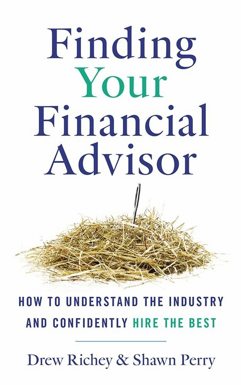 Finding Your Financial Advisor -  Shawn Perry,  Drew Richey