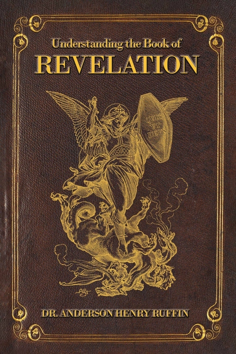 Understanding The Book Of Revelation -  Anderson Ruffin