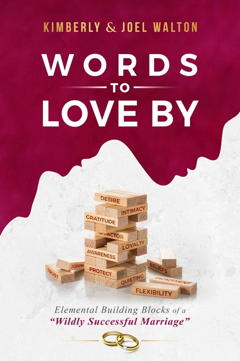 Words to Love By -  Joel Walton,  Kimberly Walton