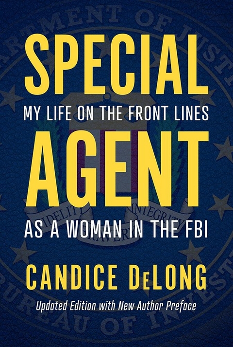Special Agent -  Candice DeLong