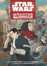 Star Wars: Wächter der Whills Band 1 - Jon Tsuei Rucka Greck