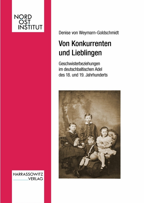 Von Konkurrenten und Lieblingen -  Denise von Weymarn-Goldschmidt