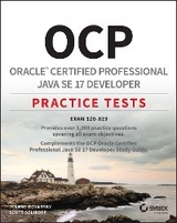 OCP Oracle Certified Professional Java SE 17 Developer Practice Tests -  Jeanne Boyarsky,  Scott Selikoff