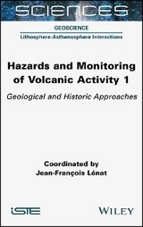 Hazards and Monitoring of Volcanic Activity 1 - 