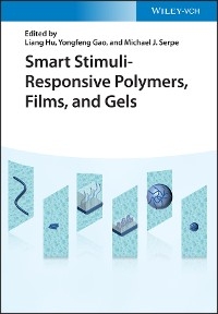 Smart Stimuli-Responsive Polymers, Films, and Gels - 