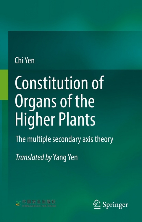 Constitution of Organs of the Higher Plants -  Chi Yen