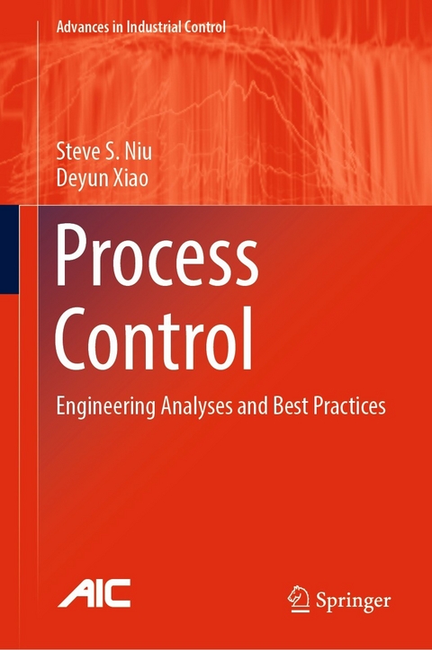 Process Control -  Steve S. Niu,  Deyun Xiao