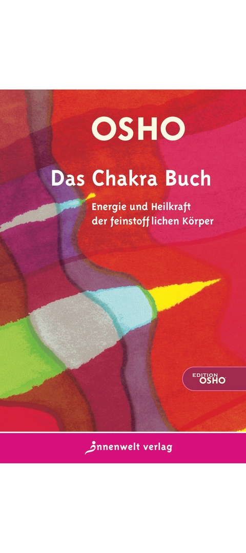 Das Chakra Buch -  Osho