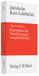 Europäische Verfassungsvergleichung - Albrecht Weber