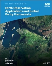 Earth Observation Applications and Global Policy Frameworks - 