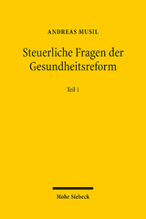 Steuerliche Fragen der Gesundheitsreform - Andreas Musil