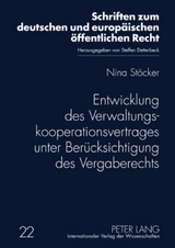 Entwicklung des Verwaltungskooperationsvertrages unter Berücksichtigung des Vergaberechts - Nina Stöcker