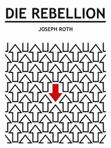 Die Rebellion - Joseph Roth