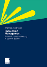 Impression Management - Thomas Jendrosch