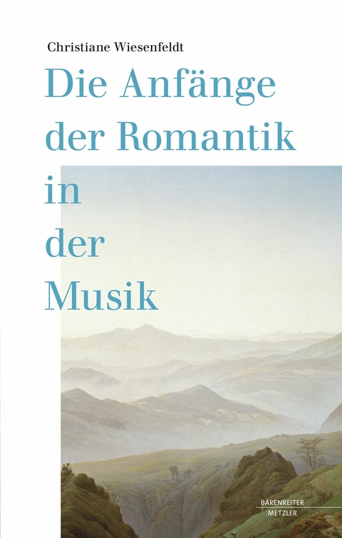 Die Anfänge der Romantik in der Musik - Christiane Wiesenfeldt