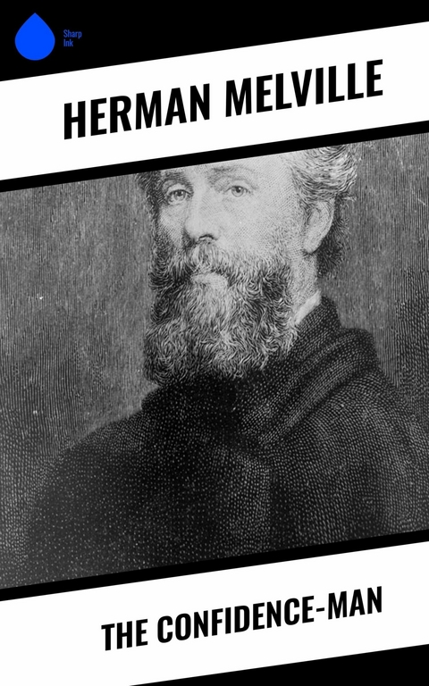 The Confidence-Man -  Herman Melville