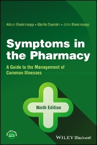 Symptoms in the Pharmacy -  Alison Blenkinsopp,  John Blenkinsopp,  Martin Duerden