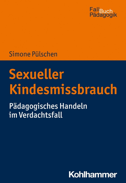 Sexueller Kindesmissbrauch - Simone Pülschen
