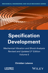 Mechanical Vibration and Shock Analysis, Specification Development -  Christian Lalanne