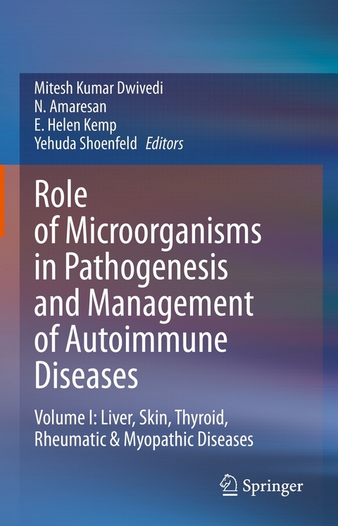 Role of Microorganisms in Pathogenesis and Management of Autoimmune Diseases - 