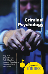 Criminal Psychology -  Ray Bull,  Claire Cooke,  Ruth Hatcher