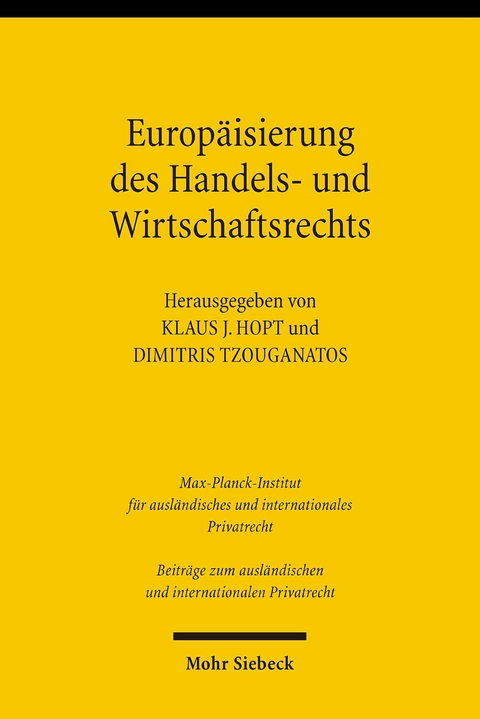 Europäisierung des Handels- und Wirtschaftsrechts - 