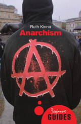 Anarchism -  Ruth Kinna