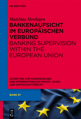 Bankenaufsicht im Europäischen Verbund - Matthias Herdegen