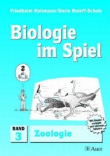 Biologie im Spiel, Band 3 - Friedhelm Heitmann, Dorle Roleff-Scholz