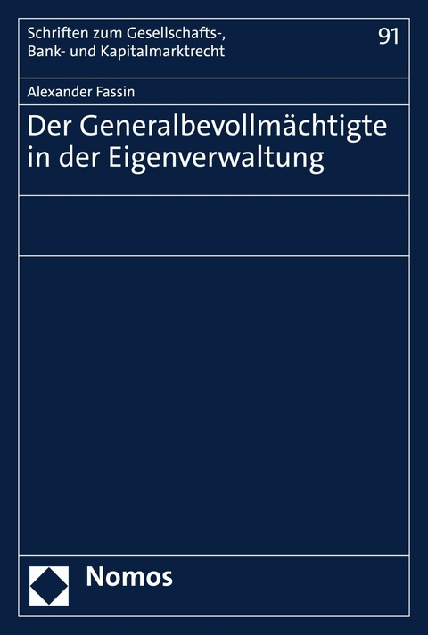 Der Generalbevollmächtigte in der Eigenverwaltung - Alexander Fassin