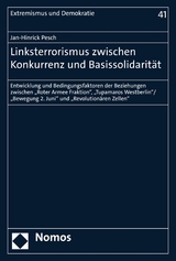 Linksterrorismus zwischen Konkurrenz und Basissolidarität - Jan-Hinrick Pesch