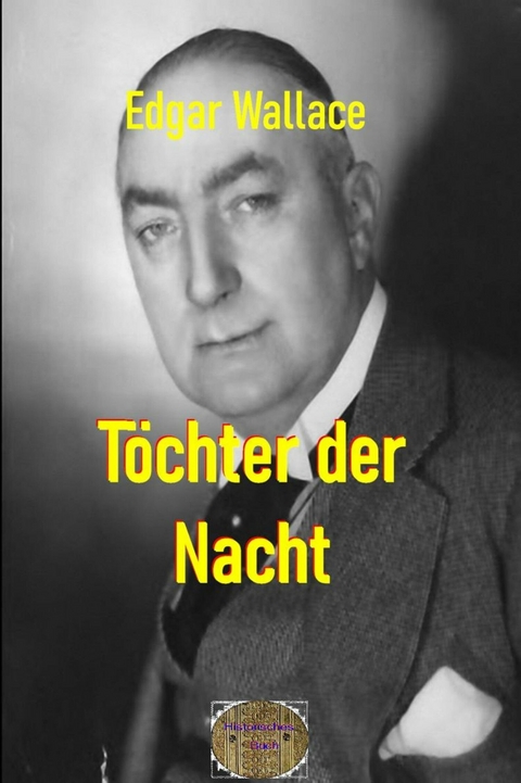 Töchter der Nacht - Edgar Wallace