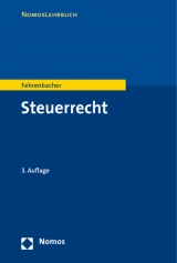 Steuerrecht - Fehrenbacher, Oliver