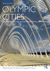 Olympic Cities - Gold, John R.; Gold, Margaret M.