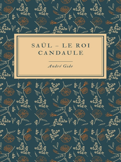 Saül - André Gide