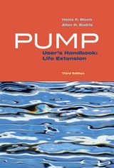 Pump User's Handbook - Bloch, Heinz P; Budris, Allan R