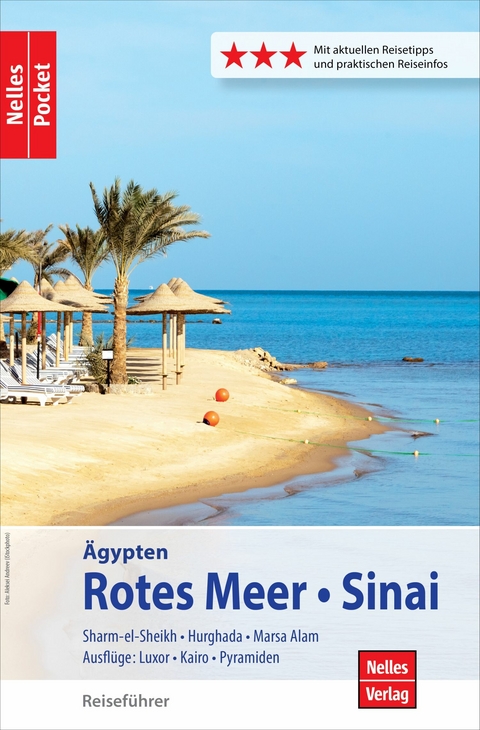 Nelles Pocket Reiseführer Ägypten - Rotes Meer, Sinai - Kai Matthießen, Asisa Madian, Ralph-R. Braun, Eva Ambros