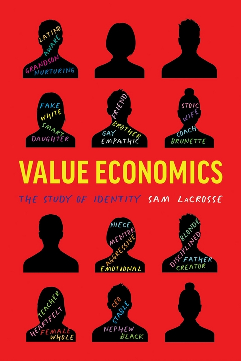 Value Economics -  Sam LaCrosse