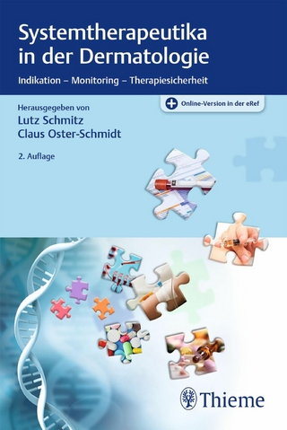 Systemtherapeutika in der Dermatologie - Lutz Schmitz; Claus Oster-Schmidt