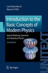 Introduction to the Basic Concepts of Modern Physics - Becchi, Carlo Maria; D'Elia, Massimo